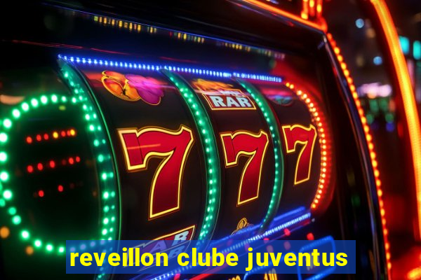 reveillon clube juventus